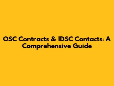 OSC Contracts & IDSC Contacts: A Comprehensive Guide